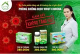 Công ty Green Family Development cam kết bán đúng giá 3 sản phẩm hỗ trợ sức khỏe cho người Việt trong dịch virut corona