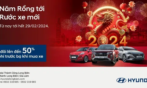 Hỗ trợ 50% phí trước bạ khi rước xe mới đón năm Rồng tới