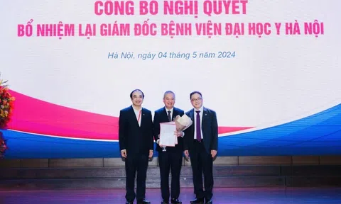 Bổ nhiệm lại Giám đốc Bệnh viện Đại học Y Hà Nội đối với PGS.TS Nguyễn Lân Hiếu