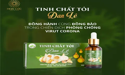 Phòng chống đại dịch Corona cùng tinh dầu tỏi Đan Lê