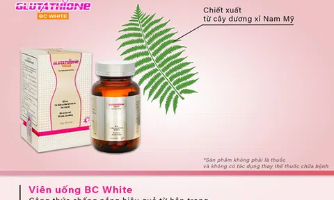 Glutathione BC White: Bí kíp 'Đánh bay nám sạm – da sáng mịn tuổi 30+'
