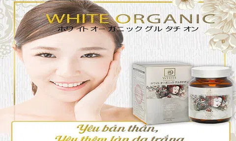 Ưu điểm của White Organic Glutathione đối với làn da nám và tàn nhang