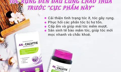 Sự thật về viên uống An Calvitie: giúp tóc dày, khỏe tự nhiên