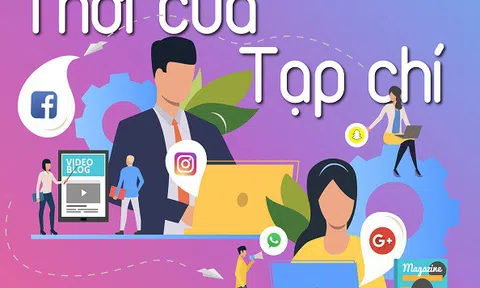 Thời của Tạp chí (phần 5): Nghề và nghiệp