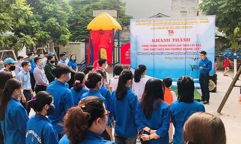 Hoàng Liệt (Hoàng Mai, Hà Nội): Khánh thành Công trình thanh niên – sân chơi thiếu nhi
