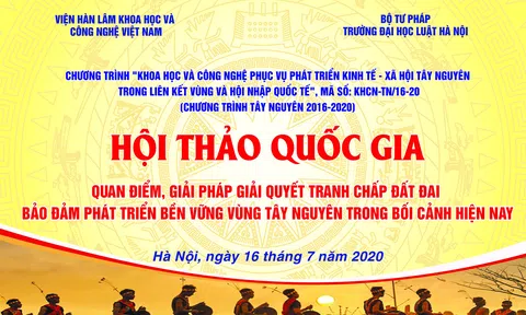 Nghiên cứu giải quyết triệt để thực trạng tranh chấp đất đai, bảo đảm phát triển bền vững vùng Tây Nguyên