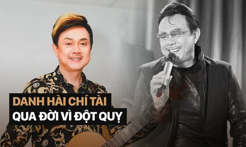 Danh hài Chí Tài đột ngột qua đời vì đột quỵ