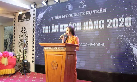 Choáng ngợp trước lễ tri ân khách hàng và ra mắt sản phẩm mới của Thẩm mỹ quốc tế Nụ Trần