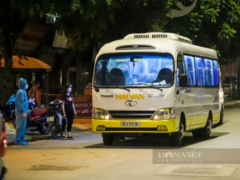 Thần tốc trong đêm đưa hàng chục F1 ở ổ dịch tại Hà Nội đi cách ly tập trung