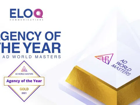 EloQ Communications được xướng danh ‘Agency of the Year 2021’ bởi Ad World Masters