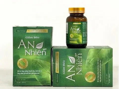 Cẩn trọng sản phẩm giảm béo An nhiên New quảng cáo trên một số website