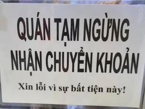 Cơ quan Thuế lên tiếng về trào lưu 'không nhận chuyển khoản' của cơ sở kinh doanh