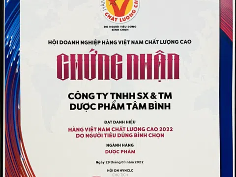 Dược phẩm Tâm Bình lần thứ 4 được bình chọn Hàng Việt Nam chất lượng cao