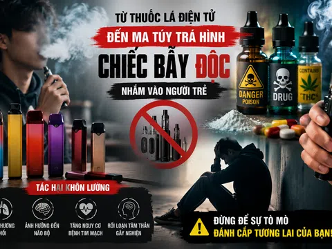 Từ thuốc lá điện tử đến ma túy trá hình: “Chiếc bẫy độc” nhắm vào giới trẻ