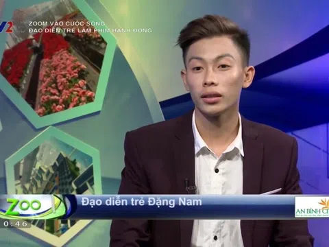 Đạo diễn trẻ đầy triển vọng Đặng Nam - “Đã làm nghệ thuật là phải làm bằng cái tâm”