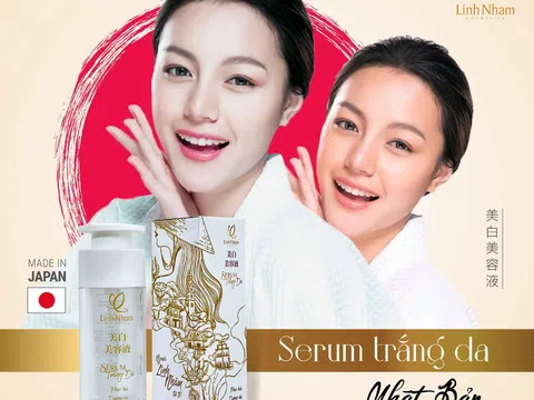 Chuyên gia nói gì về sản phẩm serum trắng da Nhật Bản của Linh Nhâm?