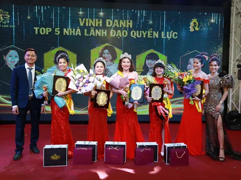 Lan Chi vinh danh Top 5 nhà lãnh đạo quyền lực nhất năm 2019