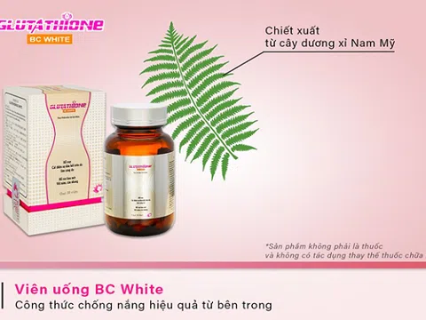 Glutathione BC White: Bí kíp 'Đánh bay nám sạm – da sáng mịn tuổi 30+'