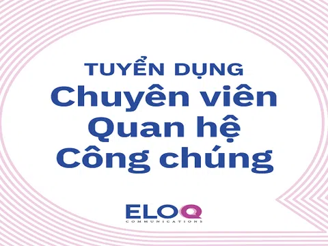 EloQ Communications tuyển Chuyên viên Quan hệ Công chúng