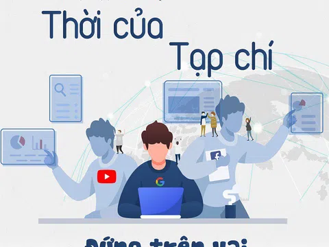 Thời của Tạp chí (phần 3): Đứng trên vai những người khổng lồ