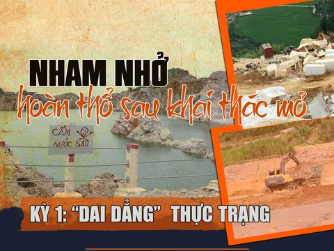 Nham nhở hoàn thổ sau khai thác mỏ - Kỳ 1: "Dai dẳng" thực trạng