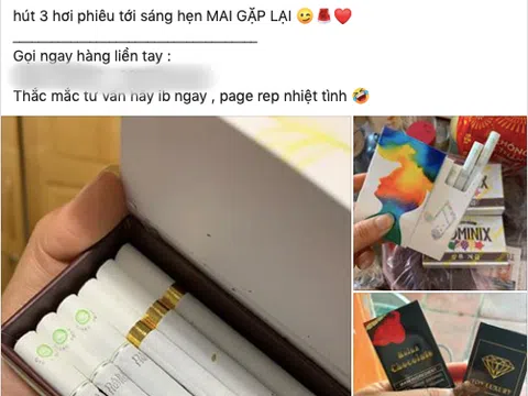 Thuốc lá “phê hơn cỏ Mỹ, 3 hơi lên 9 tầng mây” được rao bán công khai, giao hàng tận nơi