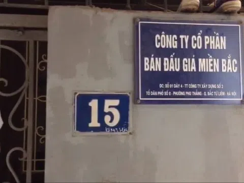 Công ty Đấu giá hợp danh Miền Bắc: Vi phạm quy chế đấu giá tài sản