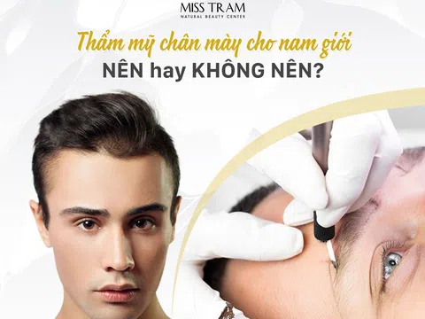 Nam giới làm lông mày có mất đi sự nam tính không?