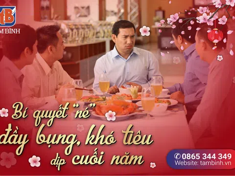 Đừng để đầy bụng, khó tiêu “đeo bám” tiệc tất niên