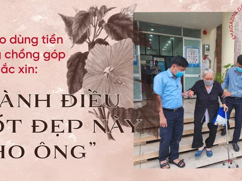 Chuyện đặc biệt về người phụ nữ dùng tiền phúng viếng chồng góp quỹ vắc xin